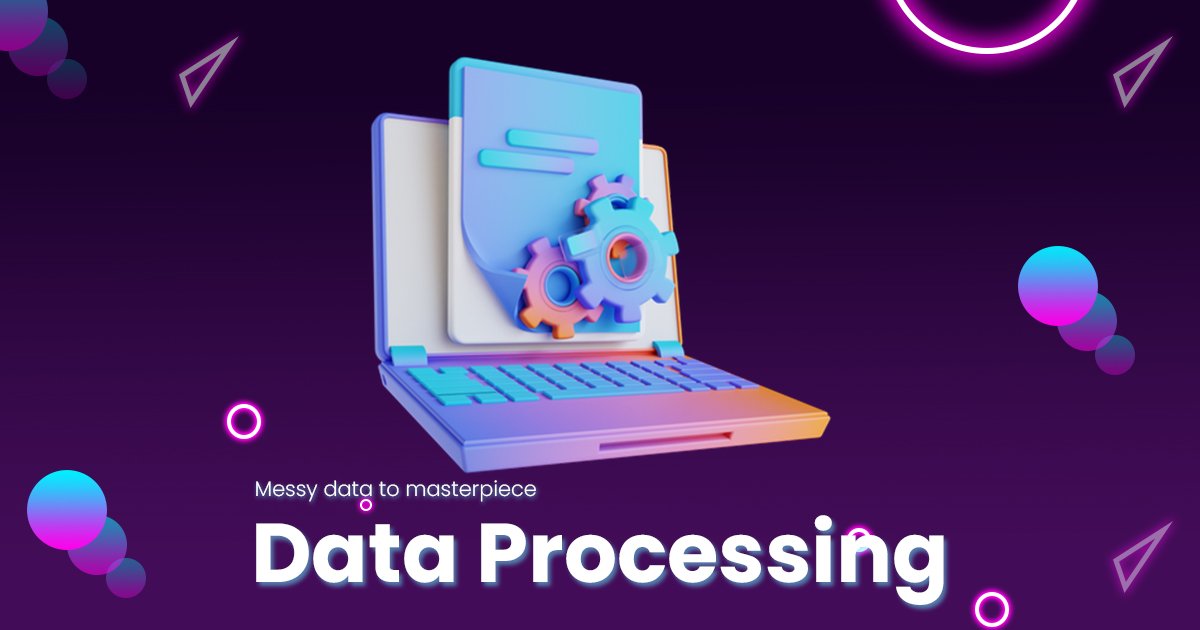 From Messy Data to Masterpiece : Data processing Journey